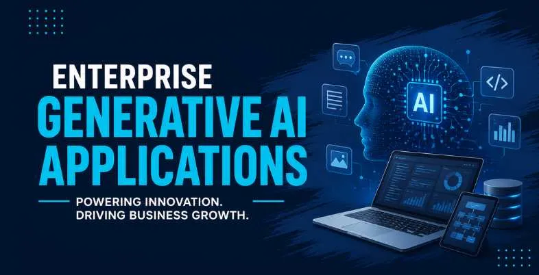 Enterprise Generative AI Applications