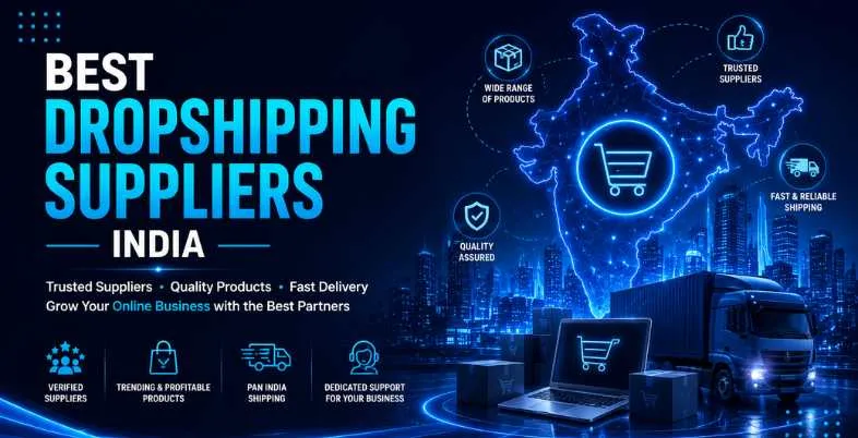 Best Dropshipping Suppliers India