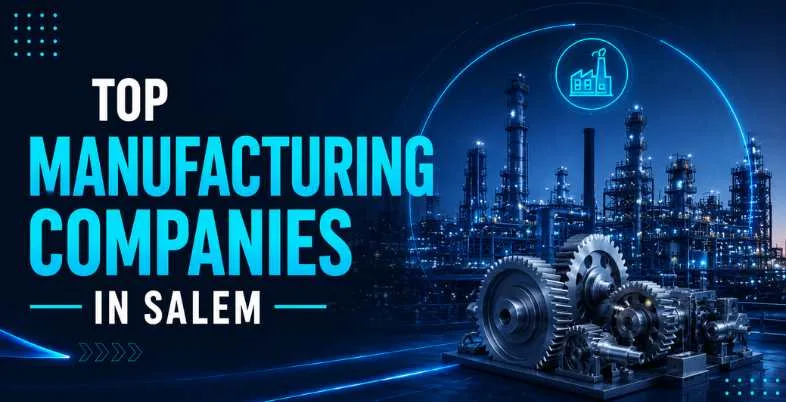 Manufacturing Companies in Salem
